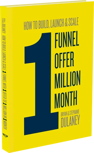 How To Build, Launch & Scale One Funnel & One Offer book cover